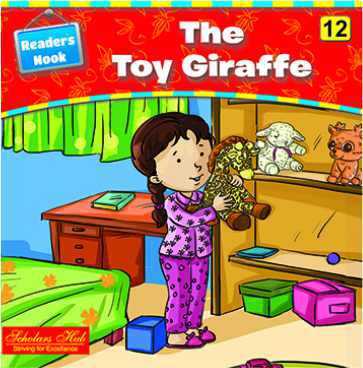 Scholars Hub Readers Nook The Toy Giraffe Part 12